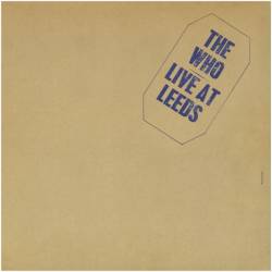 The Who : Live at Leeds